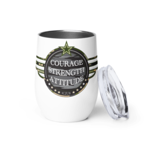 ICJUK Custom Wine Tumbler Courage Strength Attitude